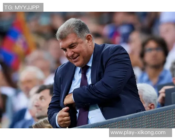 拉波尔塔谈巴萨未来展望称经济压力减轻期待主场优势对抗马竞